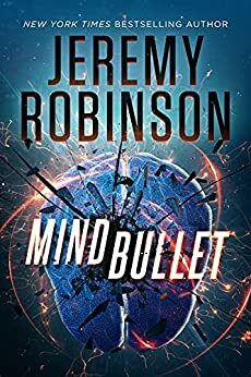 Mind Bullet by Jeremy Robinson