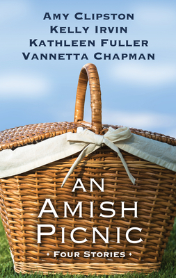 An Amish Picnic by Kathleen Fuller, Kelly Irvin, Amy Clipston