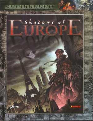 Shadowrun: Shadows of Europe by FanPro