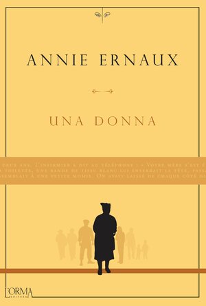 Una donna by Annie Ernaux