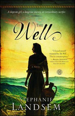 The Well by Stephanie Landsem