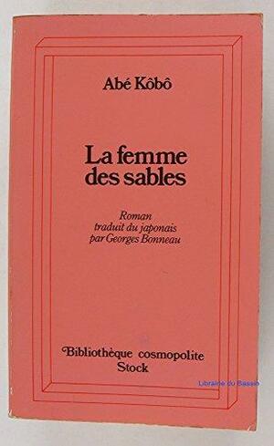 La femme des sables by Kōbō Abe, Georges Bonneau