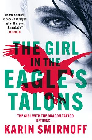 The Girl in the Eagle's Talons by Karin Smirnoff