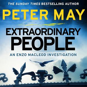 Extraordinary People by Peter May