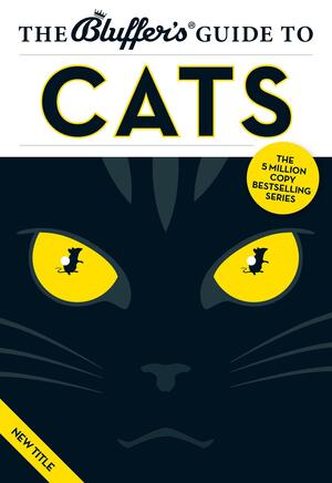 The Bluffer's Guide To Cats by Vicky Halls