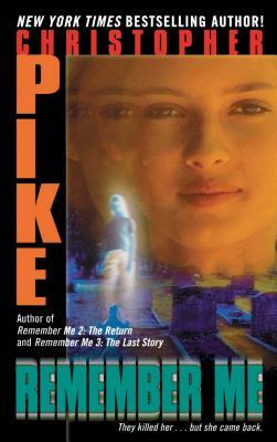 Remember Me by Christopher Pike