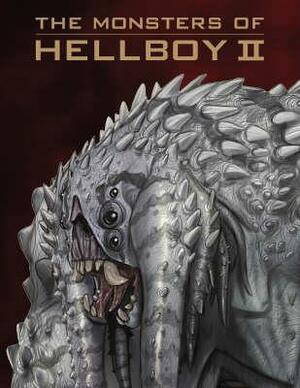 The Monsters Of Hellboy II by Mike Mignola, Guillermo del Toro, Sergio Sandoval