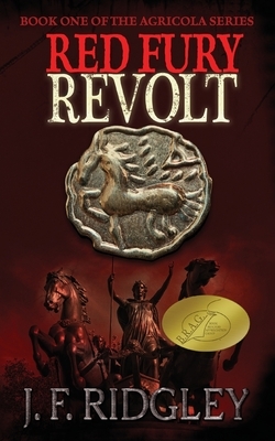 Red Fury Revolt by Jf Ridgley