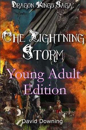 The Lightning Storm: Young Adult Edition by Laurie Williams, David Downing