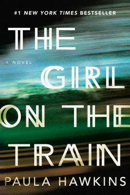 The Girl On The Train by Paula Hawkins, Paula Hawkins