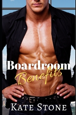 Boardroom Benefits by Kate Stone