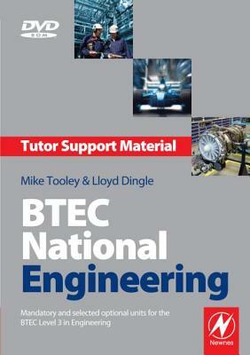 Btec National Engineering Tutor Support Material by Mike Tooley, Lloyd Dingle