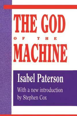 God of the Machine by Isabel Paterson