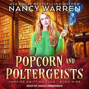 Popcorn and Poltergeists by Nancy Warren