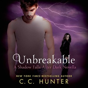 Unbreakable by C.C. Hunter