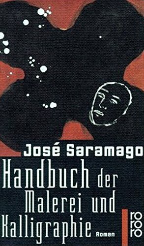 Handbuch der Malerei und Kalligraphie by José Saramago