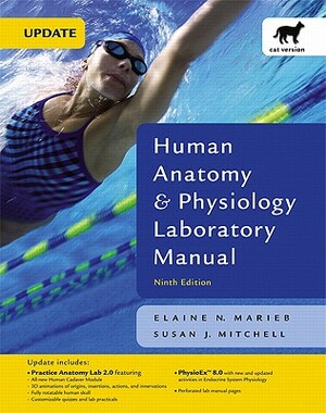 Human Anatomy & Physiology Laboratory Manual, Cat Version Value Pack (Includes Fundamentals of Anatomy & Physiology & A&p Applications Manual ) by Susan J. Mitchell, Elaine Nicpon Marieb