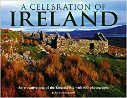 A Celebration of Ireland by Janice Anderson