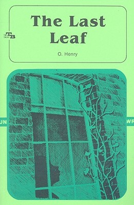 The Last Leaf by O. Henry