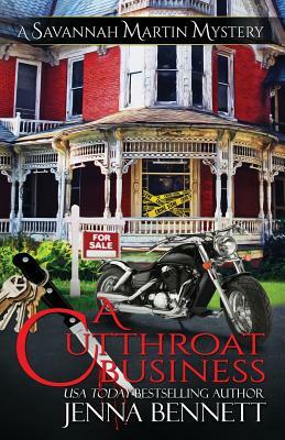 A Cutthroat Business: A Savannah Martin Novel by Jenna Bennett