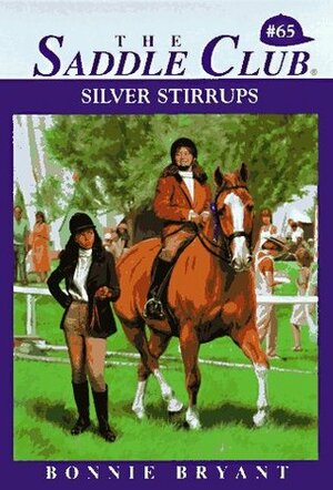 Silver Stirrups by Bonnie Bryant