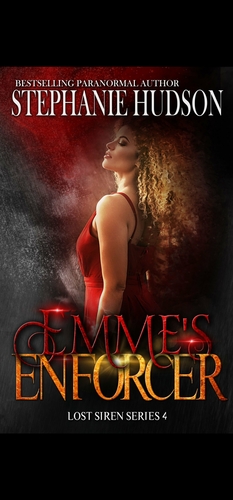 Emme's Enforcer by Stephanie Hudson