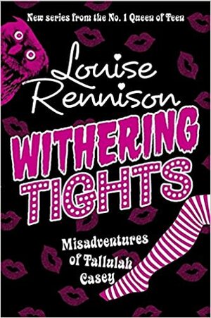 Withering Tights by Louise Rennison