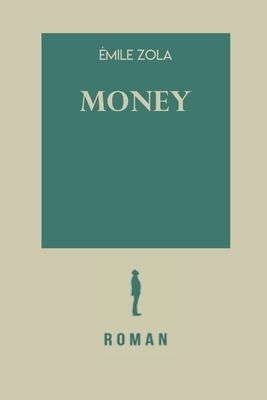 Money by Émile Zola