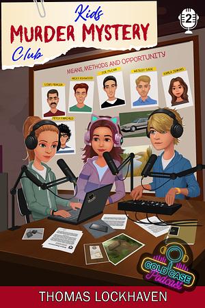 Cold Case Podcast Case File 2: Karla Jenkins by Thomas Lockhaven