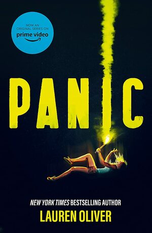 Panic: A major Amazon Prime TV series by Lauren Oliver