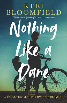 Nothing Like a Dane by Keri Bloomfield