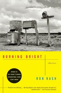 Burning Bright by Ron Rash