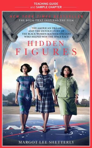 Hidden Figures Teaching Guide: Teaching Guide and Sample Chapter by Kim Racon, Margot Lee Shetterly