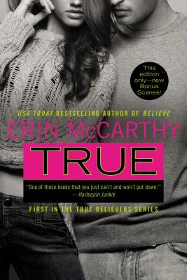 True by Erin McCarthy