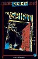 Gli archivi di Spirit, Volume 1 by Will Eisner