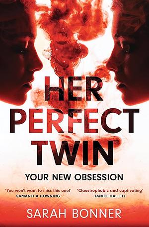 Her Perfect Twin by Sarah Bonner