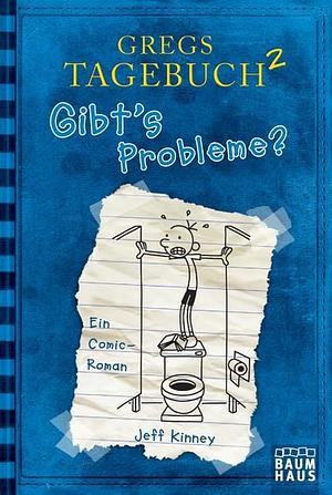 Gibt's Probleme? by Jeff Kinney