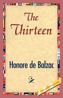 The Thirteen by Honoré de Balzac