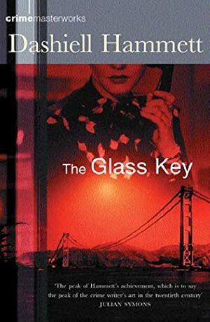 The Glass Key by Dashiell Hammett