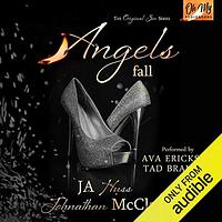 Angels Fall by Johnathan McClain, J.A. Huss