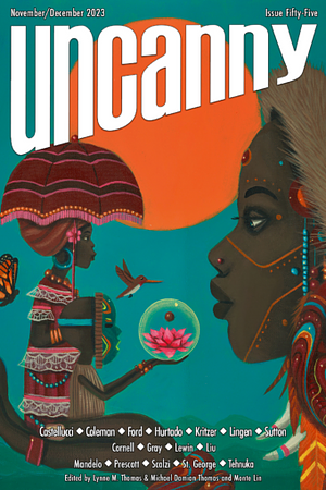 Uncanny Magazine Issue 55: November/December 2023  by Lynne M. Thomas, Monte Lin, Michael Damian Thomas