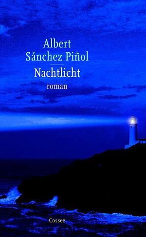 Nachtlicht by Albert Sánchez Piñol