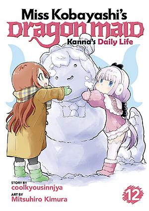 Miss Kobayashi's Dragon Maid: Kanna's Daily Life Vol. 12 by coolkyousinnjya, Mitsuhiro Kimura