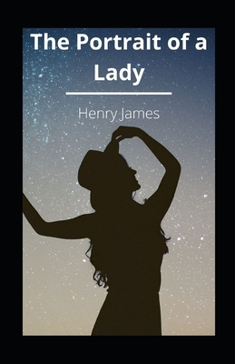 The Portrait of a Lady illustrated by Henry James