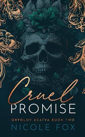 Cruel Promise by Nicole Fox