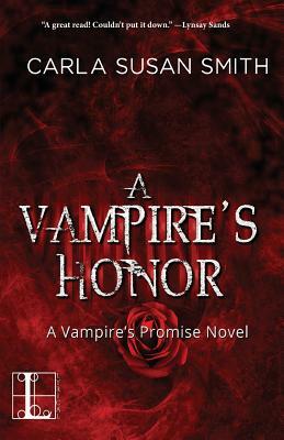 A Vampire's Honor by Carla Susan Smith
