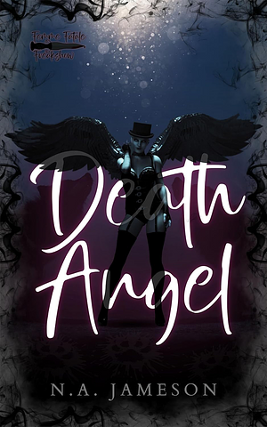 Death Angel by N.A. Jameson, N.A. Jameson