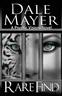Rare Find: A Psychic Visions Novel by Dale Mayer