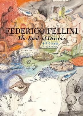 The Book of Dreams by Federico Fellini