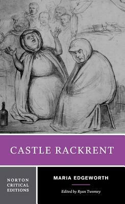 Castle Rackrent by Maria Edgeworth